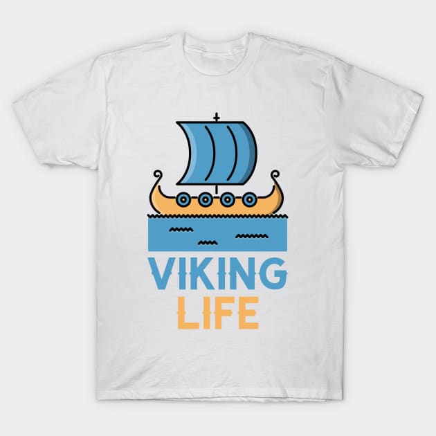 Viking Life T-Shirt by Poseidon´s Provisions